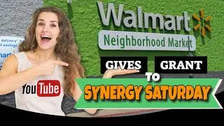 Walmart Neighborhood Market Gives a Community Grant to Synergy Saturday | WMT #2743 | Walmart Giving