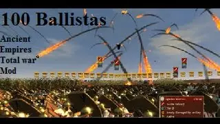 Ancient Empires (Attila Total War Mod): 100 Ballistas