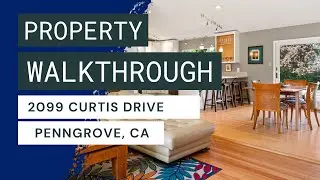 2099 Curtis Drive, Penngrove, CA - Property Walkthrough