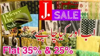 J. Junaid jamshed Flat 35% & 25% defence day sale | J dot biggest sale offer