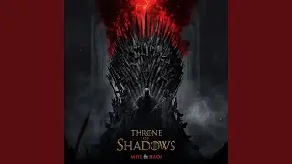 THRONE OF SHADOWS