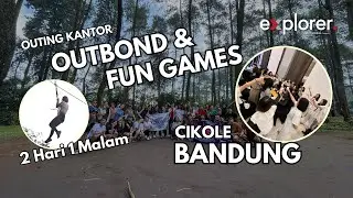 OUTBOND & FUN GAMES DI CIKOLE BANDUNG