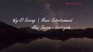 Akui Source - Leishiyada