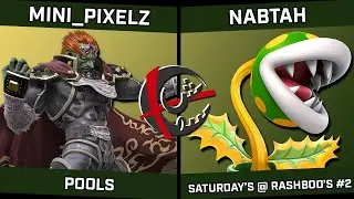 Mini_Pixelz (Ganondorf) vs Nabtah (Piranha Plant/Palutena) - Saturdays @ Rashboo's