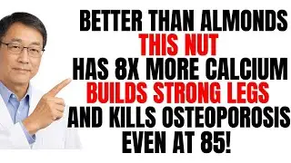 Over 60? This One Nut Beats Osteoporosis and Builds Strong Legs | Senior Health Tips