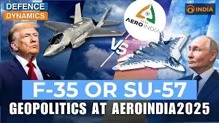F-35 vs Su-57: Weighing India&rsquo;s Fighter Jet Options for the Future | Defence Dynamics