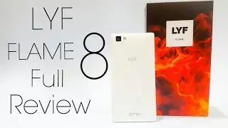 LYF Flame 8 Unboxing & Full Review ( Top Review)