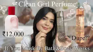 Bath & Body Works Everyday Luxury Collection If You Musk Perfume / Glossier You #dupealert #perfume