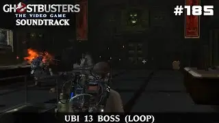 Ghostbusters: The Video Game Soundtrack - Ubi 13 Boss (Loop) (185)