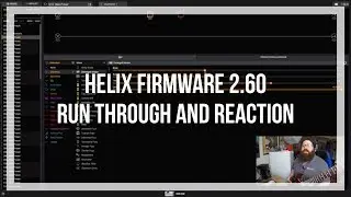 Line 6 Helix Firmware 2.60 - Run Through and Reaction | Nick Cutroneo