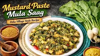 Mustard Paste Mula Saag Recipe | Odia Style Radish Greens Curry | Authentic Village Cooking