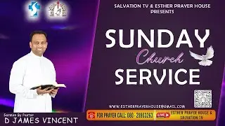 SUNDAY 2ND SERVICE LIVE | 25.01.2026 | MESSAGE BY PASTOR. D JAMES VINCENT | ESTHER PRAYER HOUSE