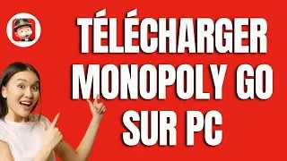 Comment T&eacute;l&eacute;charger Monopoly Go Sur PC en 2026 (Tuto Pratique)