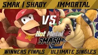 Hot Metal Smash #10 Winners Finals - SMAK | Shady (Diddy Kong) vs. Immortal (Bowser) - SSBU