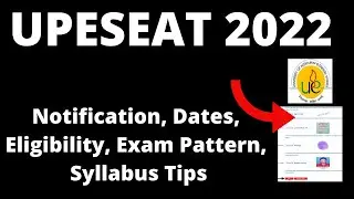 UPESEAT 2022 : Application Form ,Exam Pattern, Eligibility Criteria, Exam  Syllabus,Preparation Tips