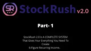 Stock Rush 2.0 -Review Part-1+Bonuses ⚠️Should you Buy it ✅ or not ❌