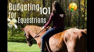 How to Afford a Horse | TOP TIPS FOR BUDGETING