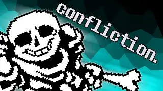 [Underswap: Distrust] Phase 1: confliction.