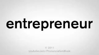 How To Pronounce Entrepreneur