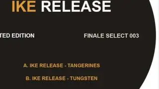 Ike Release - Tungsten - Finale Select Series 003