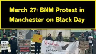 March 27: BNM Protest in Manchester on Black Day