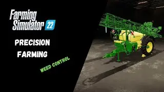 Precision Farming Weed Control - Farming Simulator 22