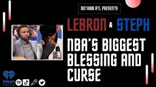 The Show About Nothing |Lebron & Steph -NBA&rsquo;s biggest blessing and curse
