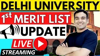 Delhi University 1st Merit List Update | New Schedule & New Rules
