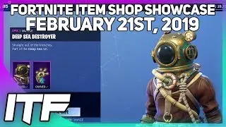 Fortnite Item Shop *NEW* DEEP SEA DESTROYER SET! [February 21st, 2019] (Fortnite Battle Royale)