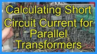 Calculating Short Circuit Current for Parallel Transformers