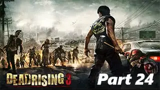 Dead Rising 3 Part 24: Shockdozer X