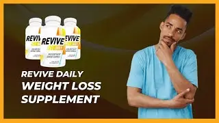 Revive Daily - THE BEST Weight Loss Support? - Revive Daily Review - Revive Daily Works?