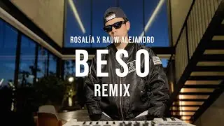 ROSAL&Iacute;A, Rauw Alejandro - BESO (Tony Dark Eyes Remix)