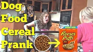 DOG FOOD CEREAL PRANK - Top Food Pranks