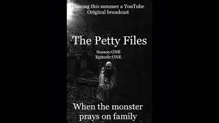 The Petty Files teaser trailer #1