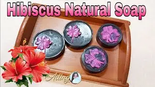 朱槿(扶桑)肥皂製作 | Hibiscus natural soap making | DIY | Ading
