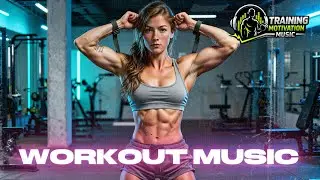 Focused Training Music 💪 Training Motivation Music
