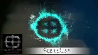 CrossFire - Fallen From Grace