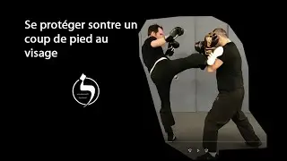Défense contre un coup de pied visage.