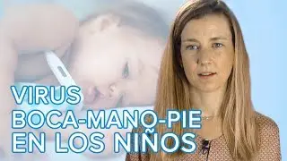 Qu&eacute; es el virus mano-pie-boca en los ni&ntilde;os. S&iacute;ntomas y tratamiento