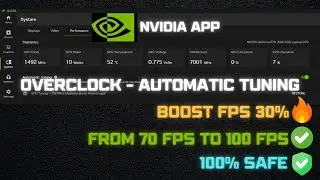 New Overclocking Nvidia GPU - Boost FPS 30% (100% Safe)
