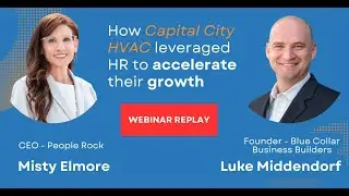 How Capital City HVAC leverage HR to accelerate their growth