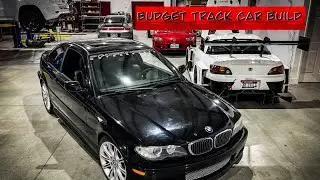 E46 BUDGET TRACK CAR BUILD EP.1