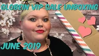 GlobeIn VIP Unboxing | June 2019