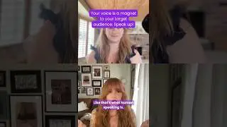 your voice is a magnet to your target audience