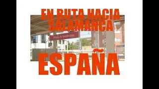 TRAYECTO MADRID-SALAMANCA EN TREN