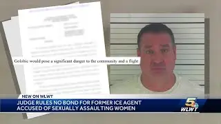Judge rules no bond for former ICE agent accused of sexually assaulting women