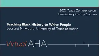 Teaching Black History to White People with Leonard N. Moore