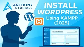 EP 01: How to Install WordPress Using XAMPP | Full Guide (2025)