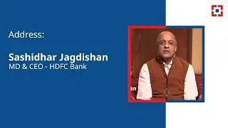 Address: Sashidhar Jagdishan, MD & CEO - HDFC Bank
